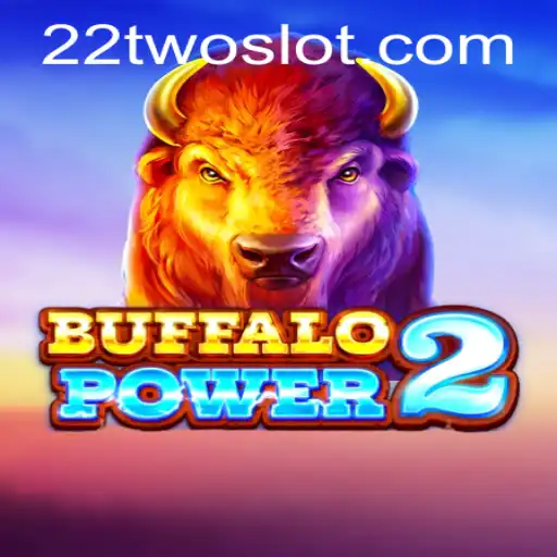 Exploring the Thrilling World of BuffaloPower2 and Its Unique 22TWO Feature