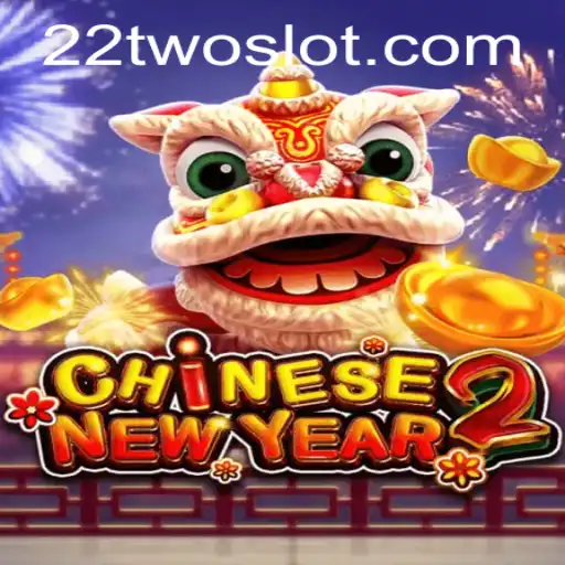 Exploring the Exciting World of CHINESENEWYEAR2: A Fascinating Gaming Adventure